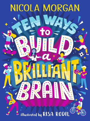 cover image of Ten Ways to Build a Brilliant Brain